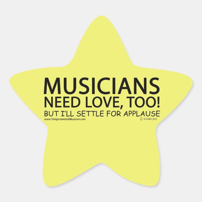 Musiker brauchen Liebe Star Sticker (Vorderseite)
