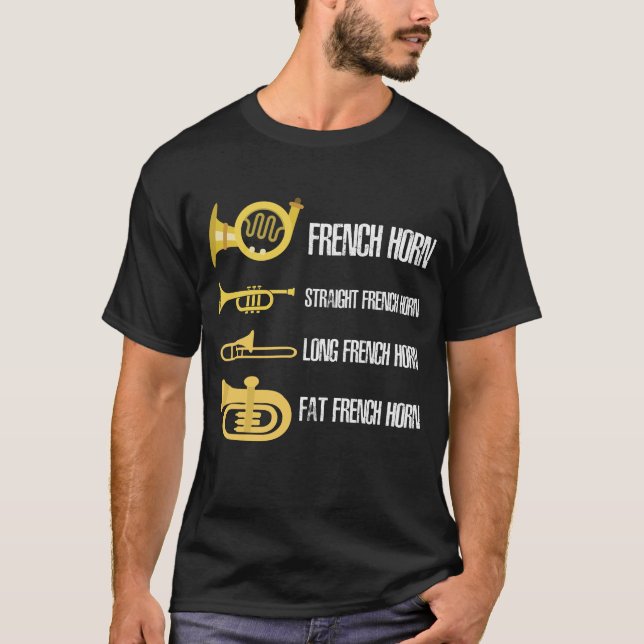 Musiker für den französischen Horn-Player T-Shirt (Vorderseite)
