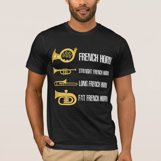 Musiker für den französischen Horn-Player T-Shirt (Vorderseite)