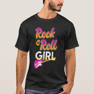Musiker Rock and Roll Girl Women Sprichwort Musik T-Shirt