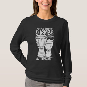 Musikinstrument Djembe Drum Lektion Player Beginne T-Shirt
