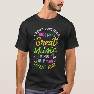 Musiklehrer - Helfen Sie Kindern, Musik zum Gesche T-Shirt
