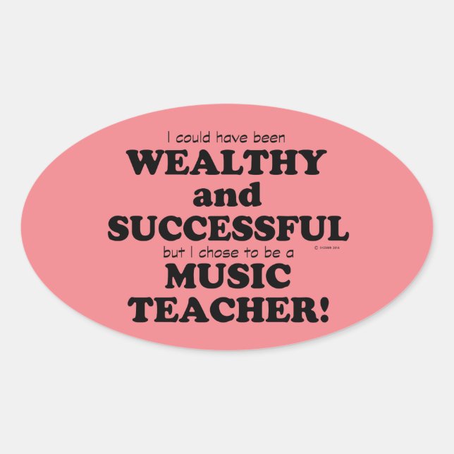 Musiklehrer Reich und erfolgreich Oval Sticker (Vorderseite)