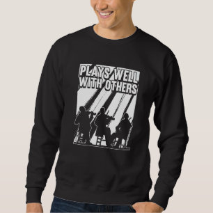 Musiklehrer Violinlehrer Schule Spielt Gut Wi Sweatshirt