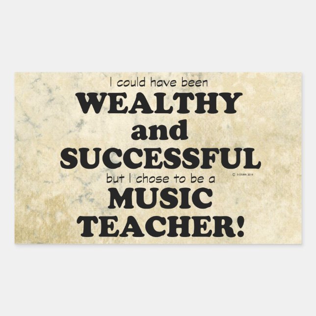 Musiklehrer Wohlhabend und erfolgreich Rechtecki Rechteckiger Aufkleber (Vorderseite)