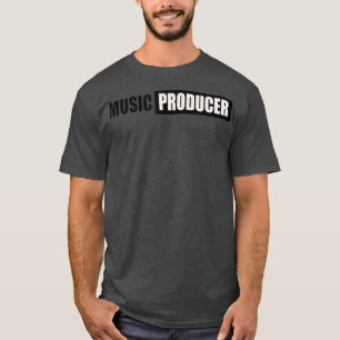 MUSIKPRODUZENT TSHIRT DESIGN DJ ARTIST SINGER