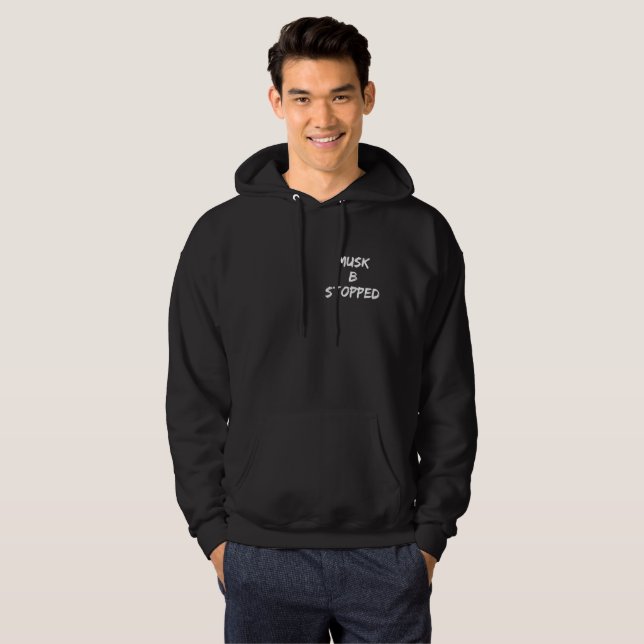 Musk B gestoppt Hoodie (Vorne ganz)