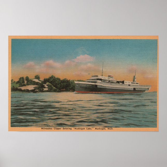 Muskegon, MI - View of Milwaukee Clipper Poster (Vorne)