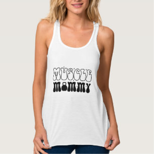 Muskel Mommy Tank Top