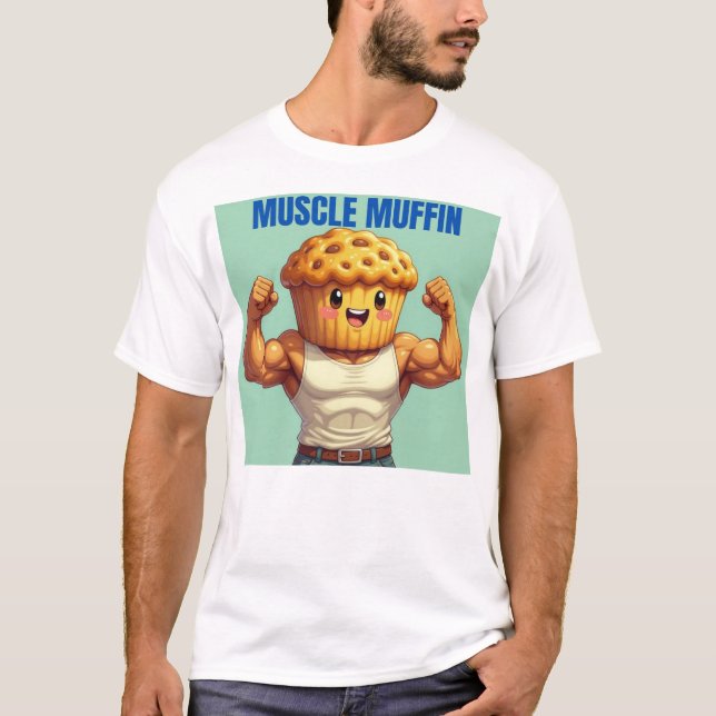 Muskel Muffin T-Shirt (Vorderseite)