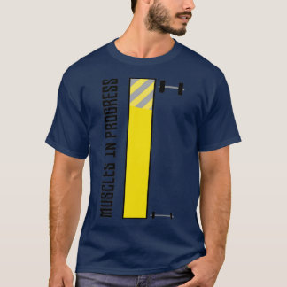 Muskeln in progress Workout R69g1 T-Shirt