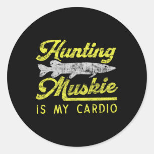Muskie jagen ist mein Cardio Funny Musky River Fis Runder Aufkleber