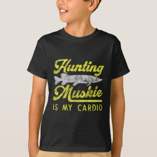 Muskie jagen ist mein Cardio lustiger Musky Fluss T-Shirt