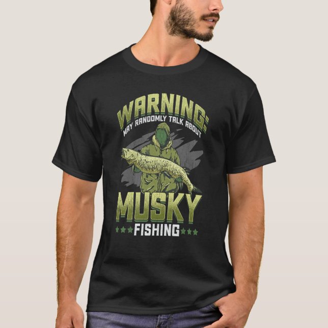 Muskie Musky Muskellunge Fisch Muskie Fischen T-Shirt (Vorderseite)