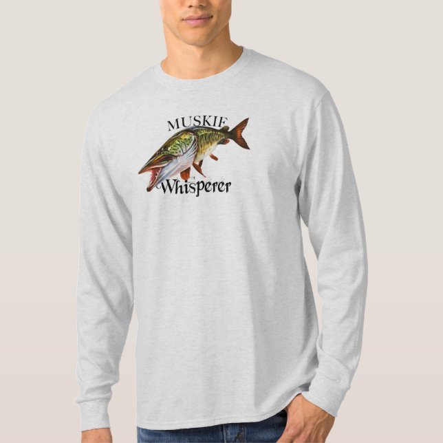 Muskie Whisperer T-Shirt (Vorderseite)