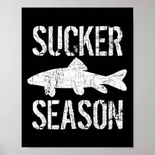 Musky Fishing Sucker Season Muskie Poster