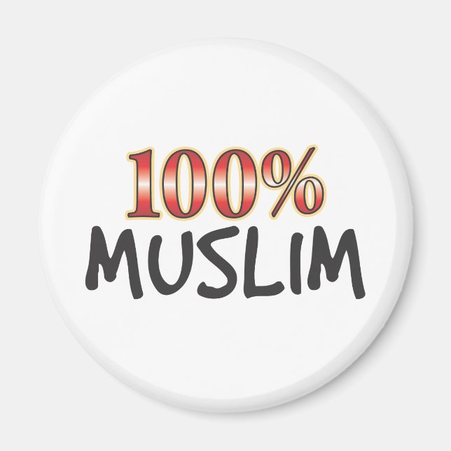 Muslime 100 Prozent Magnet (Vorne)