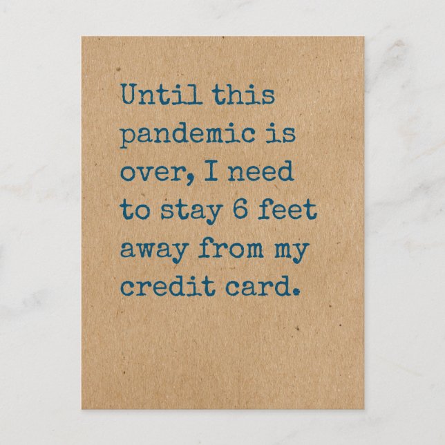 Muss 10 Meter von meiner Kreditkarte Bleibe werden Postkarte (Vorderseite)