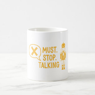 Muss aufhören zu reden kaffeetasse