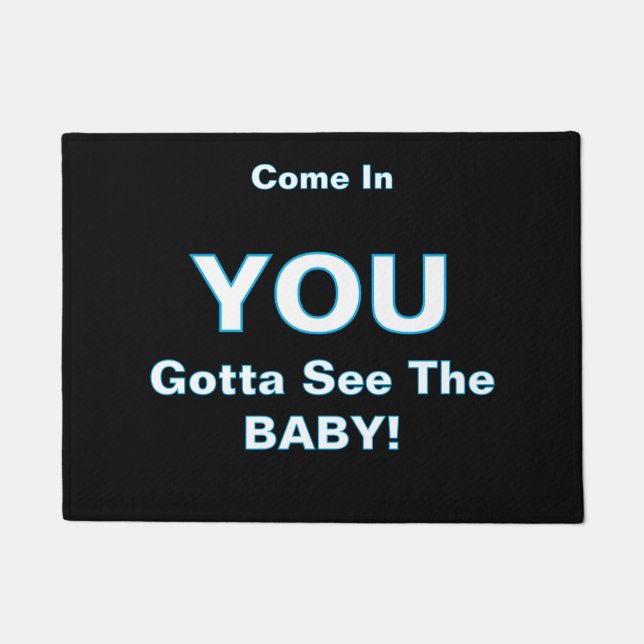 ''Muss das Baby sehen'' Fußmatte (Vorderseite)