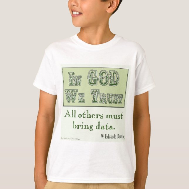 Muss Daten liefern T-Shirt (Vorderseite)