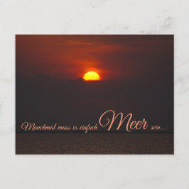 muss es einfach Meer sein.. Postkarte