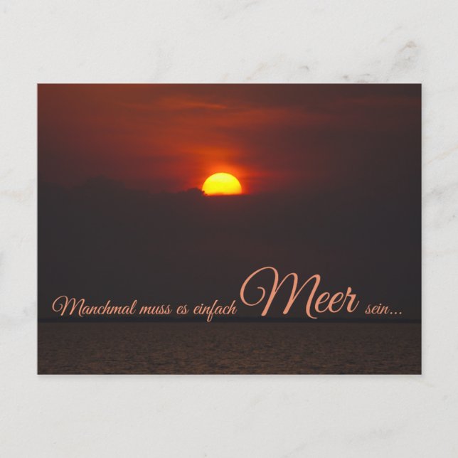 muss es einfach Meer sein.. Postkarte (Vorderseite)