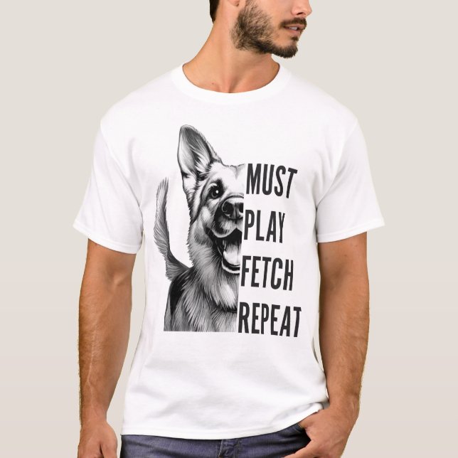 Muss "fetch wiederholen" - Hundeleitdesign T-Shirt (Vorderseite)