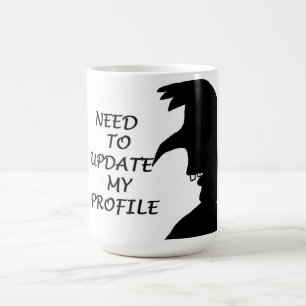 MUSS MEIN PROFIL AKTUALISIEREN TASSE