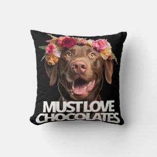 Muss Schokolade lieben braune Labradors Labrador R Kissen