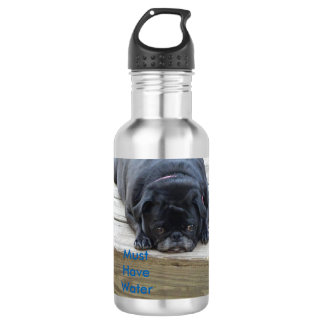 Muss Wasser haben Trinkflasche