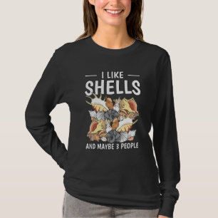 Mussel Clam Seashell Ich mag Muscheln und vielleic T-Shirt