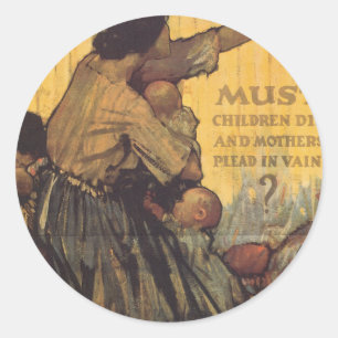 Müssen Kinder sterben Runder Aufkleber