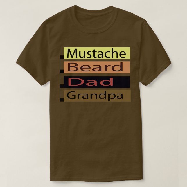 Mustache Beard Vater Grandpa T-Shirt (Design vorne)