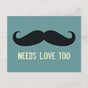 Mustache braucht Liebe zu Funny Postcard Postkarte