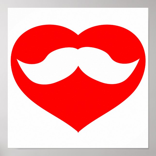 Mustache im Herzen Poster (Vorne)