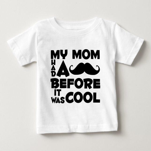 Mustache-Mama Baby T-shirt (Vorderseite)
