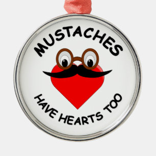 Mustaches haben auch Herz Ornament Aus Metall
