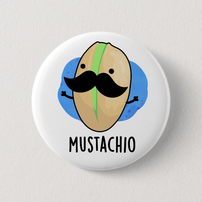 Mustachio Funny Pistachio Mustache Pun Button (Vorderseite)