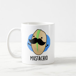 Mustachio Funny Pistachio Mustache Pun Kaffeetasse