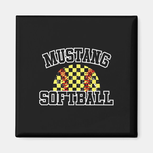 Mustangs Softll Mom Mustangs School Spirit Sports  Magnet (Vorne)