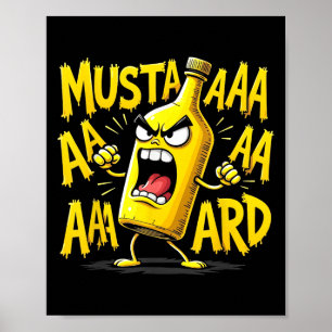 Mustard Flasche Schrei Funny Konditionell Rap Spaß Poster