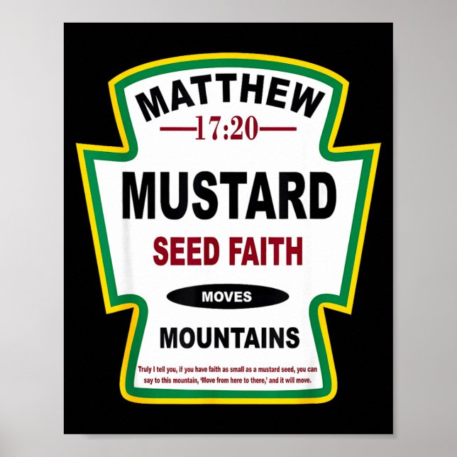 Mustard Seed Faith Matthew 17_20 Christian Condime Poster (Vorne)