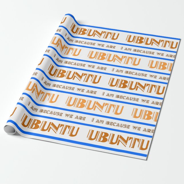 Muster UBUNTU, ich bin, weil wir in Swahili sind Geschenkpapier (Ungerollt)