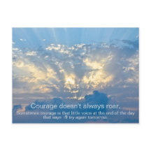 Mut brüllt nicht immer - Insprationales Zitat