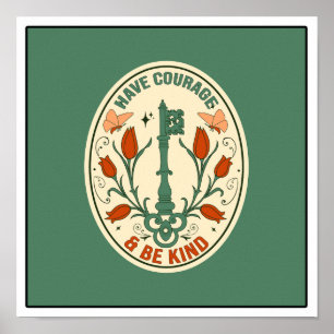 Mut haben und nett sein poster