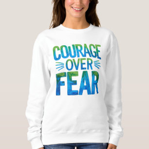Mut statt Angst Sweatshirt