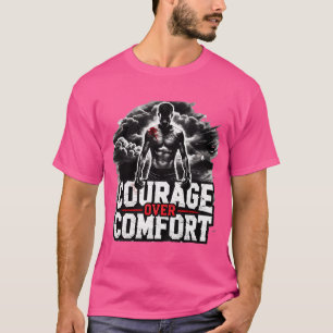 Mut über Komfort Mixed Martial Arts Kämpfer T-Shirt
