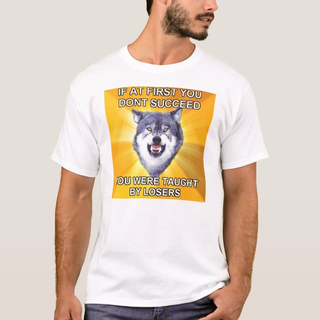 Mut-Wolf-Schmerz, wenn zuerst Sie nicht folgen Sie T-Shirt (Vorderseite)