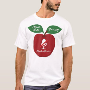 Mute dir selbst Lehrer Life 2020 T-Shirt